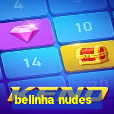 belinha nudes